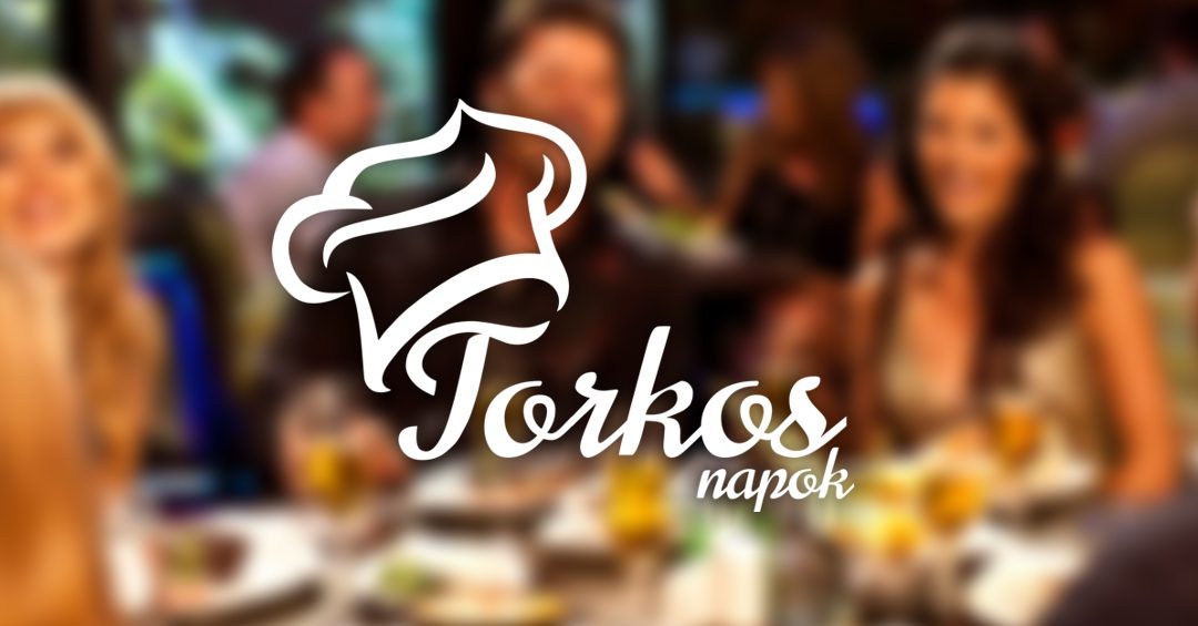 Torkos Napok a Vén Hajó Étteremben 2017